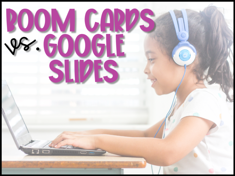 Comparing Boom Cards and Google Slides