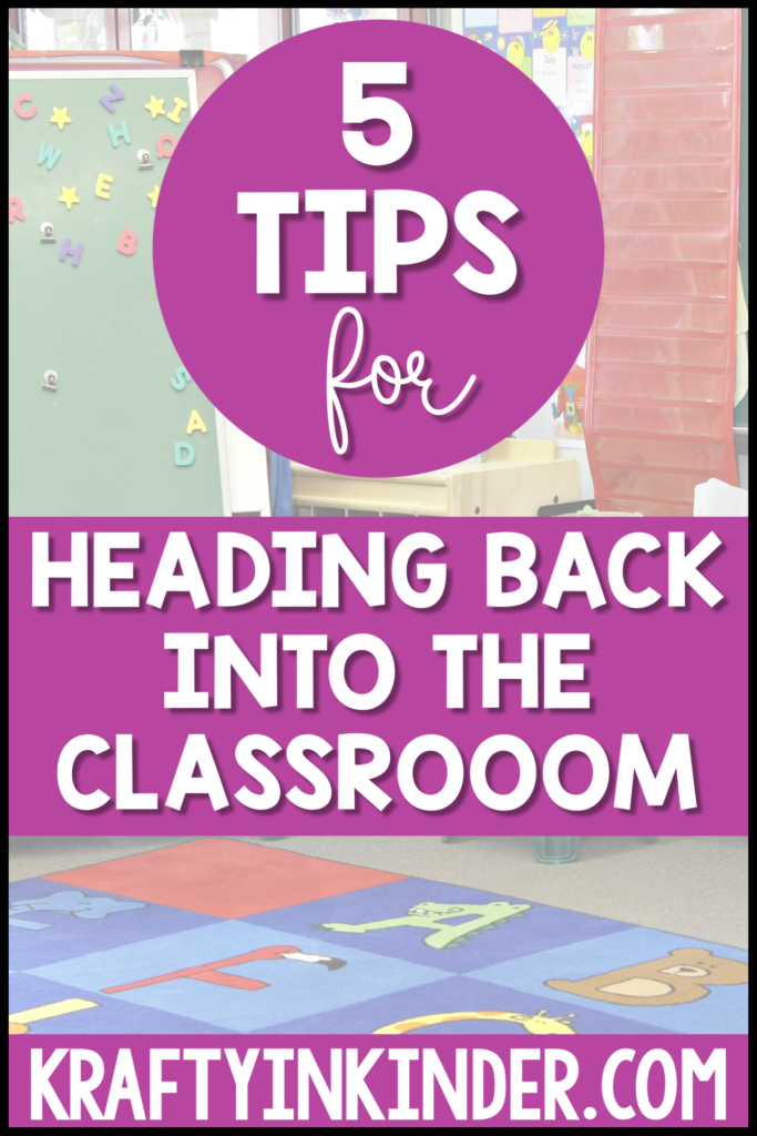 5 Tips for Heading back into the classrooom