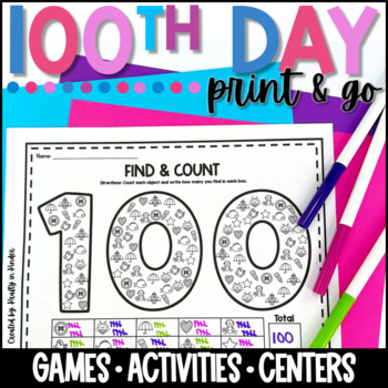 100th Day of School Print and Go activities