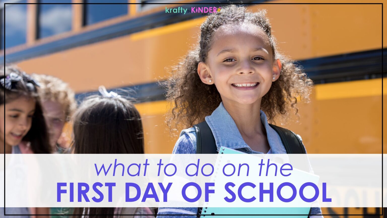 First Day Feelings Activities To Kick off the School Year - Krafty in ...
