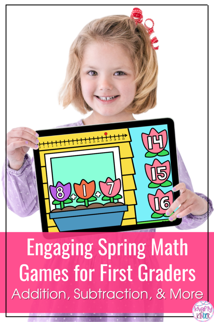 This image includes the text "Engaging Spring Math Games for First Graders: Addition, Subtraction and More". It also has an image of an elementary aged girl holding an iPad with a three digit addition game on it. 